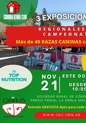3 Exposiciones Regionales de Campeonato...